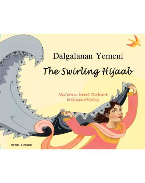 The Swirling Hijaab - Bilingual Diverse Children's Book in Albanian, Arabic, Chinese (Cantonese), Italian, Malay, Somali, Tamil, and many more languages. Supports culturally responsive teaching.
